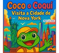 Coco o Coqui Visita a Cidade De Nova York