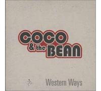 Coco & The Bean - Western Ways