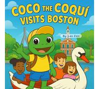 Coco the Coqui Visits Boston
