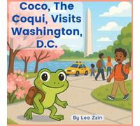 Coco the Coqui Visits Washington, D.C.