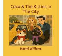 Coco & The Kitties In The City (Jayda & Birdy Marie's Big Adventures)