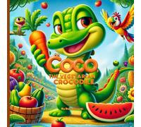 Coco the Vegetarian Crocodile