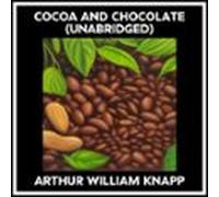 Cocoa And Chocolate (unabridged) (audiolibro)