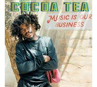 Cocoa Tea - Music Is Our Business [Vinilo]