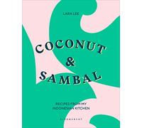 Coco y Sambal – Recetas de mi cocina indonesia