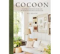 Cocoon: Inspirationen für ein harmonisches Zuhause