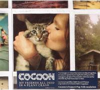 Cocoon - My Friends All Died in a Plane