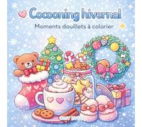 Cocooning hivernal: Moments douillets à colorier