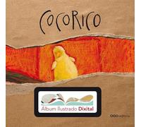 Cocorico + álbum ilustrado dixital (colección OQOdixital)