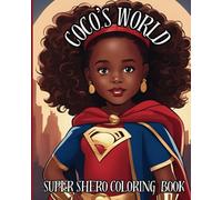 Coco's World Super Shero Coloring Book