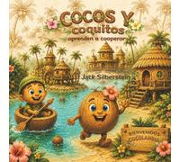 Cocos y Coquitos aprenden a cooperar