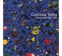 Cocteau Twins - Four-Calendar Cafe [Vinilo]