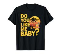 Cóctel de verano retro divertido de Do You Like Me Baby Camiseta