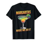 Cóctel Margaritas Made Me Do It con Tequila y Lima Camiseta
