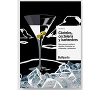 Cocteles, coctelería y bartenders