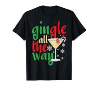 Cócteles Gingle All The Way Gin Divertidos Navidad Camiseta
