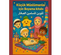 Çocuklar İçin Ramazan Boyama Kitabı / Malbuch für Kinder / Ramadan Coloring Book for Kids /كتاب تلوين رمضان للأطفال ألوان أولاً، ثم خطوط