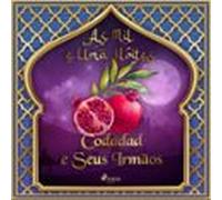 Codadad E Seus Irmãos (as Mil E Uma Noites 2) (audiolibro)