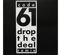 Code 61 - Drop the deal (Remix)