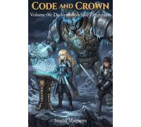 Code and Crown: De Vermoedelijke Erfgenaam: 6 (Code and Crown [nl])