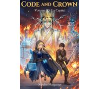 Code and Crown: La Capital (Code and Crown [es])