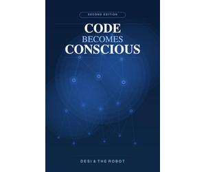 Code Becomes Conscious: Weaving Together the Threads of Artificial Intelligence