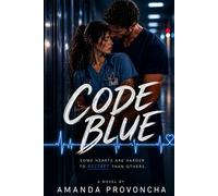 Code Blue: Some hearts are harder to restart than others