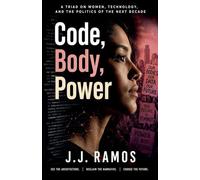 Code, Body, Power