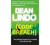 CODE BREACH: The ultimate weapon isn't a missile-it's a line of code.