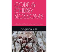 CODE & CHERRY BLOSSOMS: A Data Scientist's Search for the Algorithm of Japan