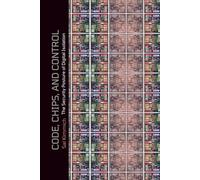 Code, Chips and Control: The Security Posture of Digital Isolation