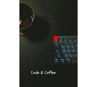 Code & Coffee: A Developer’s Journal for Ideas, Debugging Notes & Late-Night Coding Thoughts