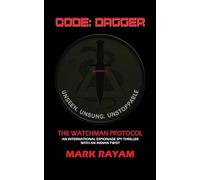 CODE: DAGGER - The Watchman Protocol