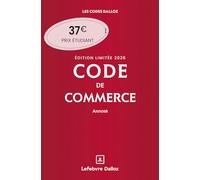 Code de commerce annoté: Edition limitée
