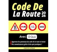 Code De La Route 2026: Apprenez les panneaux du code de la route et testez vos connaissances grâce à des quiz pratiques