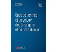Code de l'entrée et du séjour des étrangers et du droit d'asile