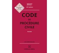 Code de procédure civile: Annoté