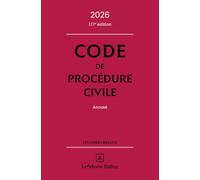 Code de procédure civile: Annoté