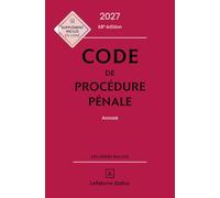 Code de procédure pénale: Annoté