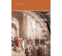 Code des Loges réunies et rectifiées: Code du Centre des Amis (Rituels du Régime Rectifié)