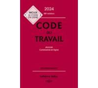 Code Du Travail 2024 88ed - Annoté Commenté En Ligne (ebook)