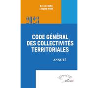 Code général des collectivités territoriales: Annoté - 2023