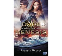 Code Genesis – Sie werden dich finden: 1 – cbj Verlag