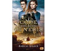 Code Genesis - Sie werden dich verraten: 3