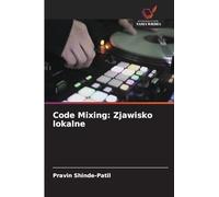 Code Mixing: Zjawisko lokalne