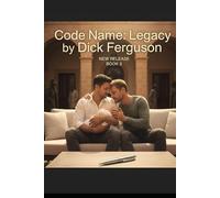 Code Name: Legacy: Book 3 (Code Name BOOK 1; 2 ; 3)