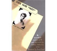 Code Name "Mary": Memoirs of an American Woman in the Austrian Underground