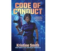 Code of Conduct: 1 (The Jani Kilian Chronicles)