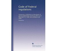 Code of Federal regulations: Containing a codification of documents of general applicability and future effect as of December 31, 1948, with ancillaries and index: Volume 2916