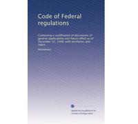 Code of Federal regulations: Containing a codification of documents of general applicability and future effect as of December 31, 1948, with ancillaries and index: Volume 4143